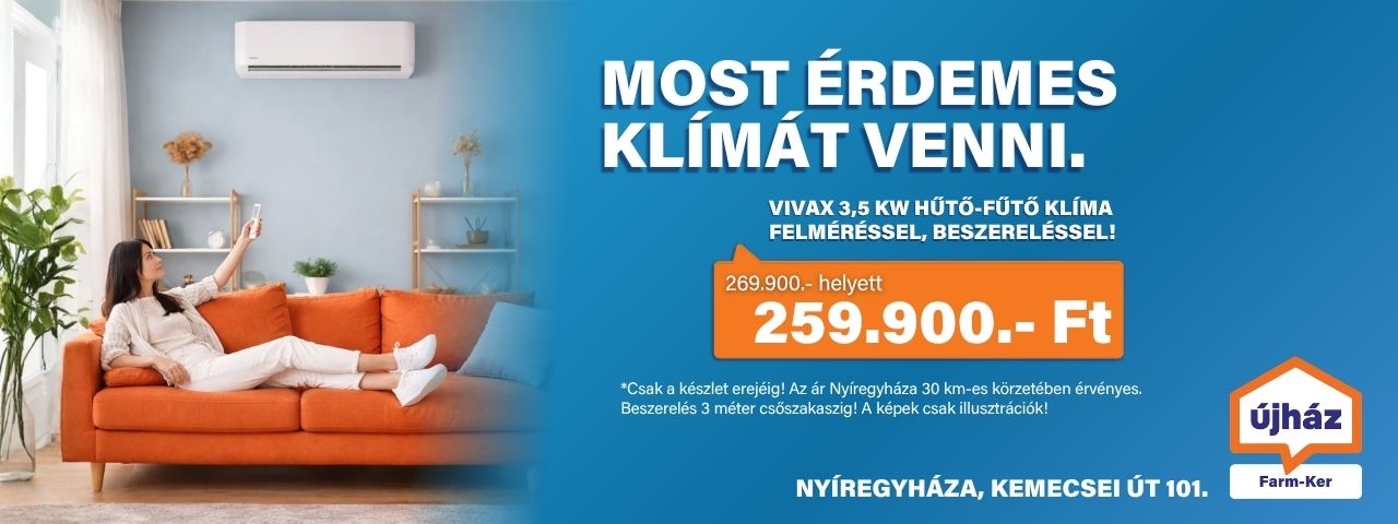 Most érdemes klímát venni! 3,5kW hűtő-fűtő klíma, felméréssel, beszereléssel!